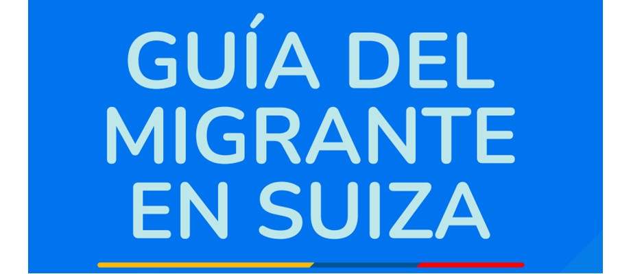 Guía del migrante colombiano en Suiza